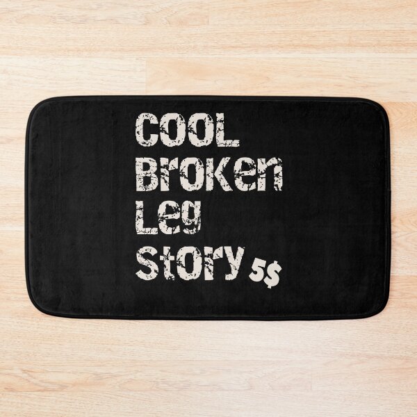 Item preview, Cool Broken Leg Story Funny Extreme Sport designed and sold by Merchandiser099.