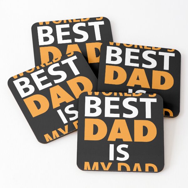 Item preview, worls's-best-dad-is-my-dad designed and sold by Usatazon on.
