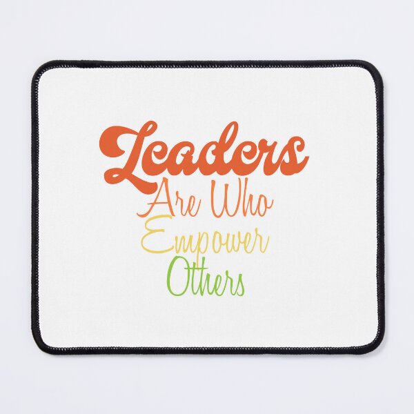 Item preview, Leaders Are Who Empower Others designed and sold by Amazigh-i7orran.