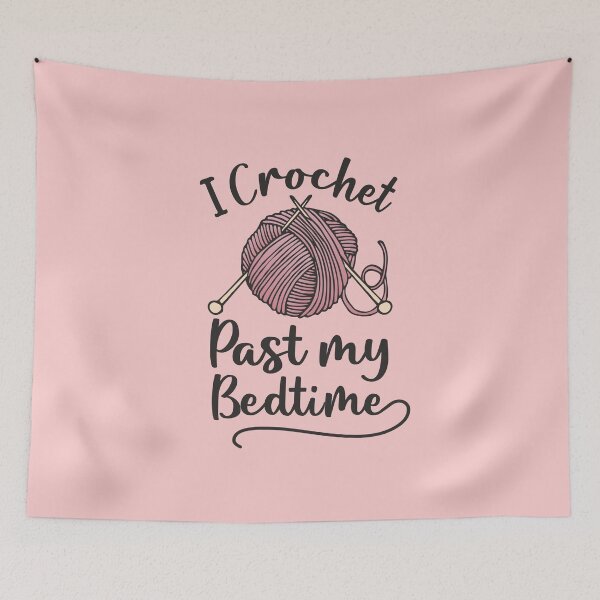 Item preview, I Crochet Past My Bedtime Funny Crocheting Gift for Crocheter  designed and sold by alenaz.