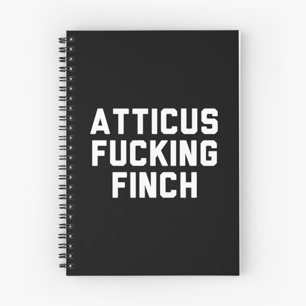 Item preview, atticus fucking finch designed and sold by patiosikito.