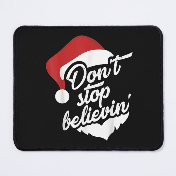 Item preview, Don't Stop Believing Santa Christmas Matching Family Pajamas T-Shirt designed and sold by Knight-Saverin.
