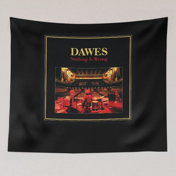 Item preview, Nothing Is Wrong Dawes designed and sold by bojlurboshuo.
