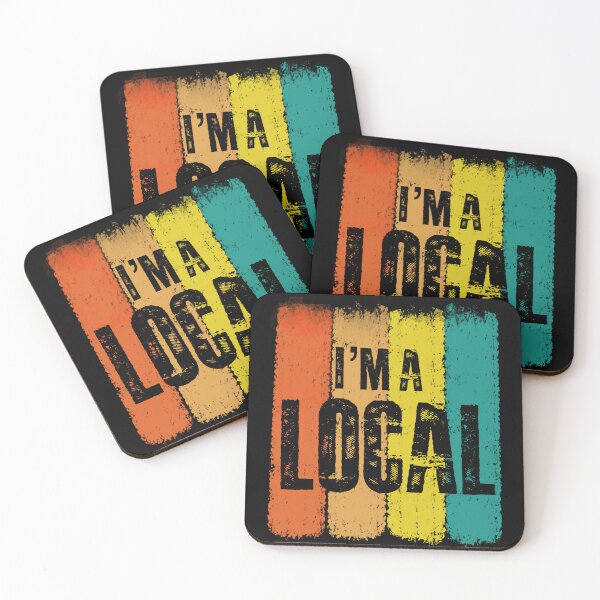 Item preview, I’m a local  designed and sold by Dinablal.