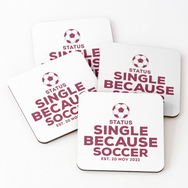 Item preview, Temporarily Single Because Of Soccer designed and sold by WorldEngine.