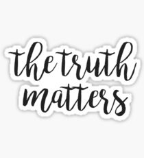 the truth matters Sticker