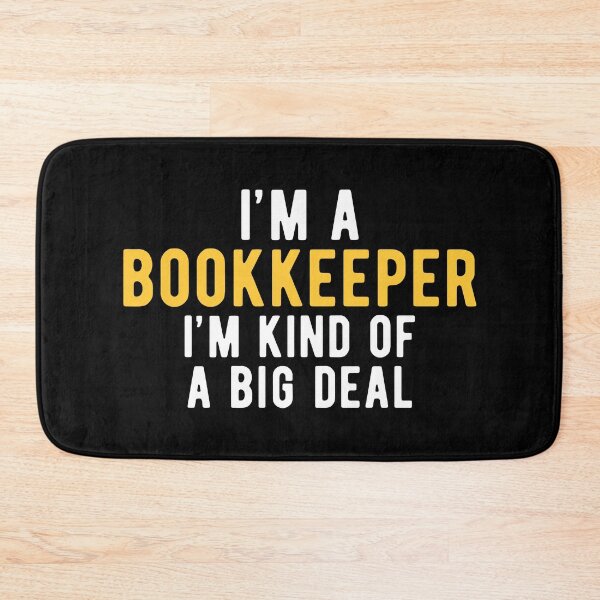 Item preview, Bookkeeper Bookkeeping Important designed and sold by NestaReign.
