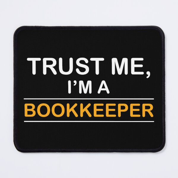 Item preview, Bookkeeper Bookkeeping Expert designed and sold by NestaReign.