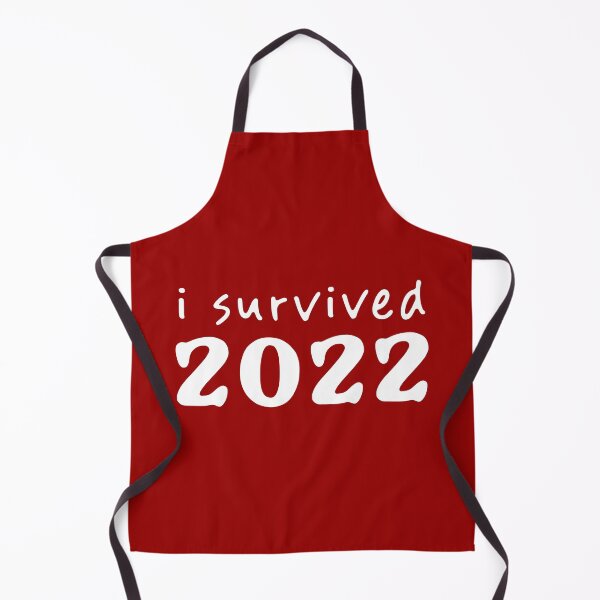 Item preview, I Survived 2022 designed and sold by teeworthy.
