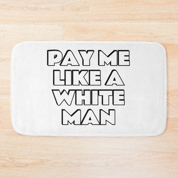 Item preview, Pay Me Like A White Man - Equal Pay Feminist Slogans designed and sold by Inspirationmotivation.