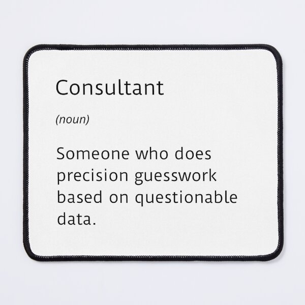 Item preview, Consultant funny definition - large white text designed and sold by ArtsySue.