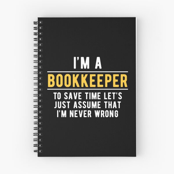 Item preview, Bookkeeping Bookkeeper Witty designed and sold by NestaReign.