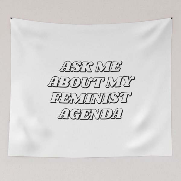 Item preview,  ASK ME ABOUT MY FEMINIST AGENDA  designed and sold by Inspirationmotivation.
