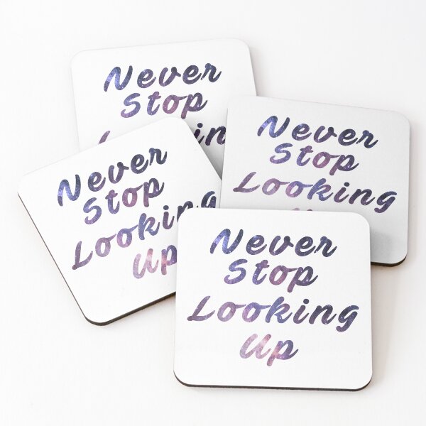 Item preview, Constellation Quote Never Stop Looking Up Astronomer designed and sold by Jadir.