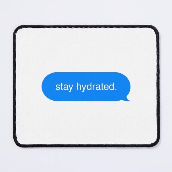 Item preview, stay hydrated. designed and sold by rawlex.