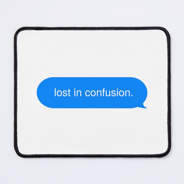Item preview, lost in confusion. designed and sold by rawlex.