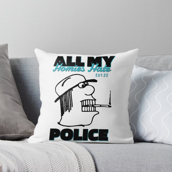 Item preview, ALL MY HOMIES HATE POLICE designed and sold by GAADesignz.