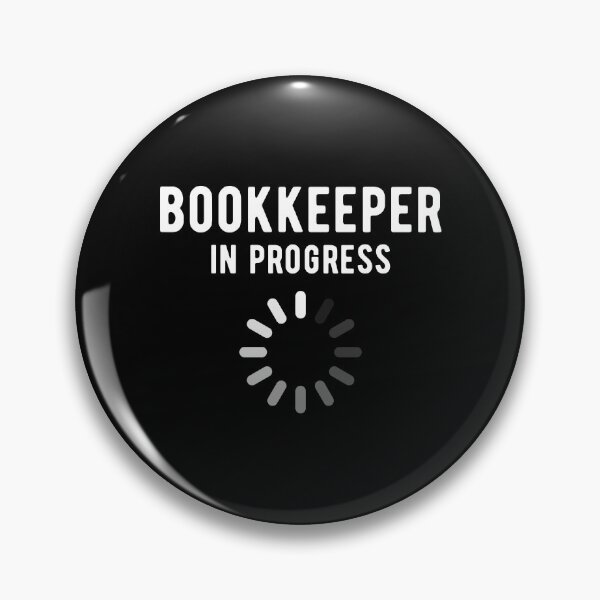 Item preview, Bookkeeping Bookkeeper in Training designed and sold by NestaReign.