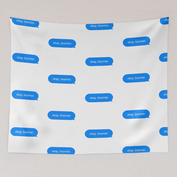 Item preview, okay, boomer. designed and sold by rawlex.