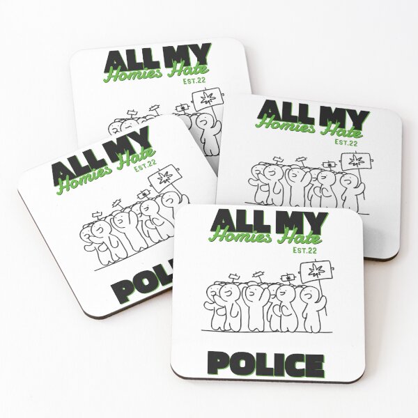 Item preview, ALL MY HOMIES HATE POLICE designed and sold by GAADesignz.