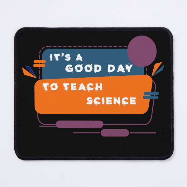 Item preview, Science Teacher Gifts Its A Good Day To Teach Science Earth designed and sold by Jadir.