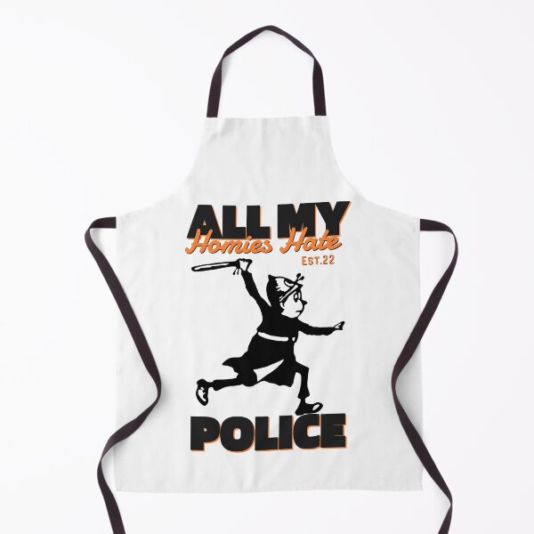 Item preview, ALL MY HOMIES HATE POLICE designed and sold by GAADesignz.