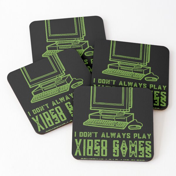 Item preview, I Don't Always Play Video Games : Designed For Gamer And Everyone Gifts. : Ver4 Green designed and sold by MokonoKokoro.