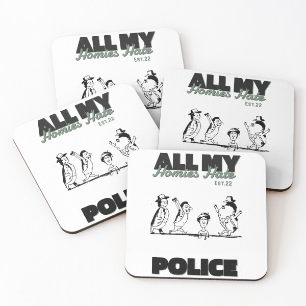 Item preview, ALL MY HOMIES HATE POLICE designed and sold by GAADesignz.