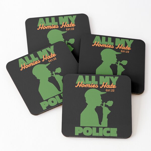 Item preview, ALL MY HOMIES HATE POLICE designed and sold by GAADesignz.