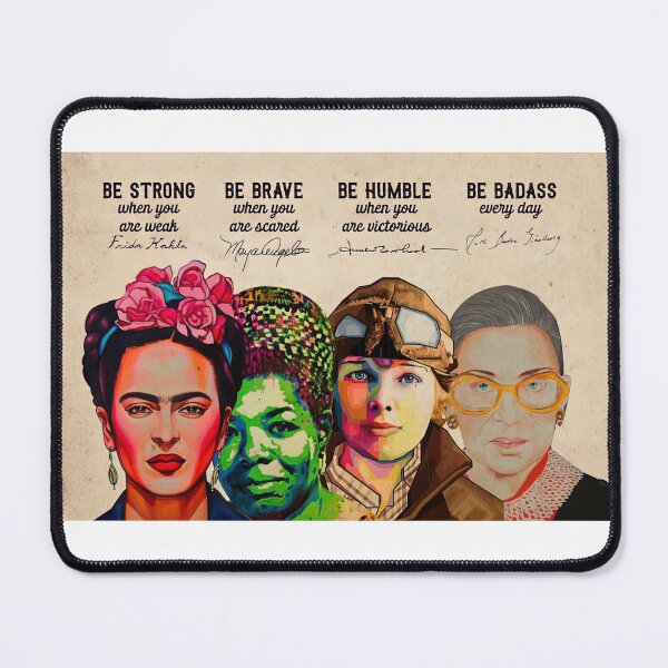 Item preview, Frida kahlo, Maya angelou, Amelia Earhart, Ruth Bader Ginsburg Pro-choice Feminist designed and sold by Donna6778.