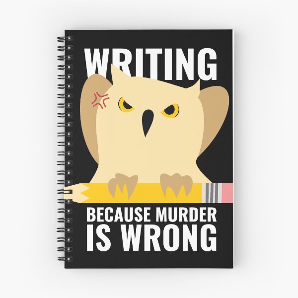 Item preview, Writing Because Murder Is Wrong Angry Owl and Pencil designed and sold by Suzanne Uchytil.