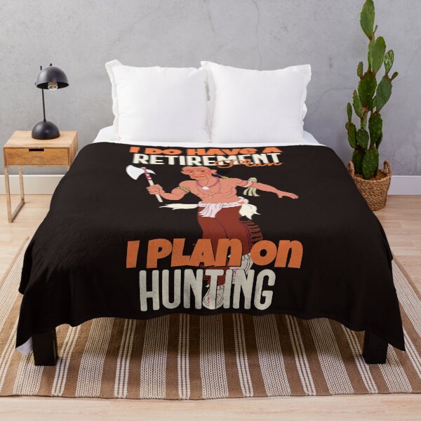 Item preview, I DO HAVE A RETIREMENT PLAN I PLAN ON HUNTING designed and sold by GAADesignz.