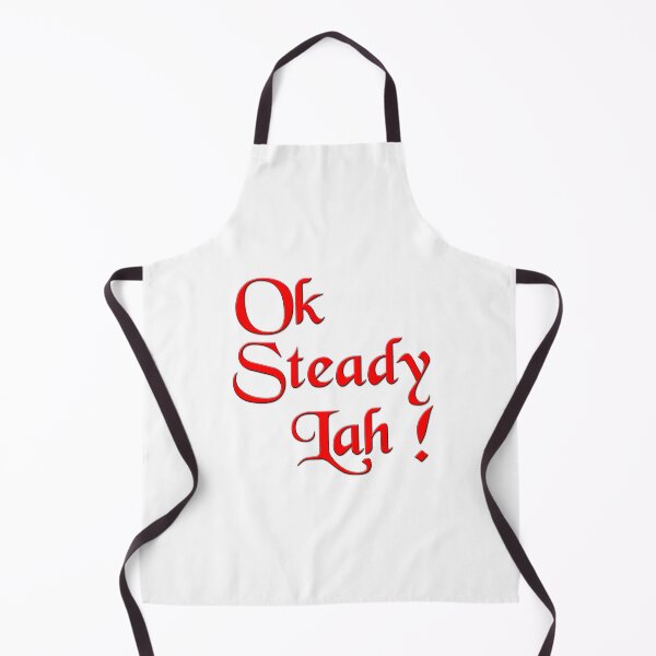 Item preview, Ok steady lah Singlish designed and sold by UniqueDesignHub.
