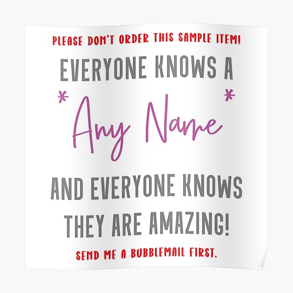 "Personalised Everyone Knows A *please don't order this sample send a