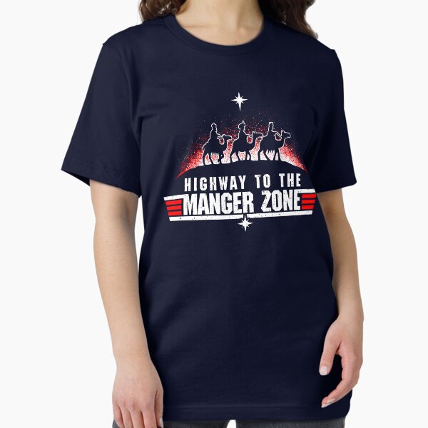 Item preview, Highway To The Manger Zone designed and sold by Hank-The-Tank-B.