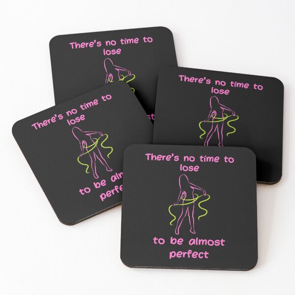 Item preview, There's no time to lose to be almost perfect. Classic t-shirt. designed and sold by ConradoBullhead.