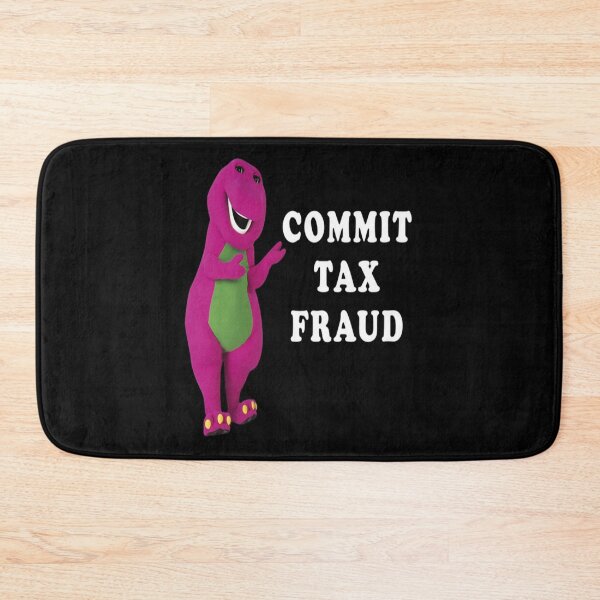 Item preview, Commit Tax Fraud designed and sold by MichaelYoung1.