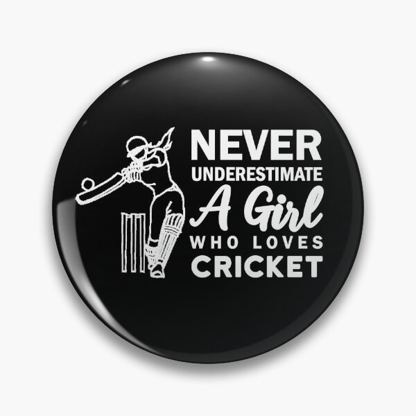 Item preview, Never underestimate a girl who loves cricket designed and sold by aktiveaddict.