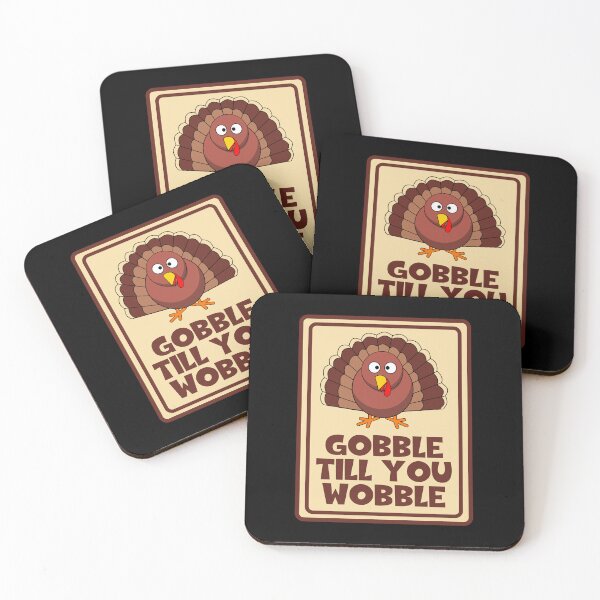 Item preview, Gobble Till You Wobble - Turquía designed and sold by JourneyCreative.