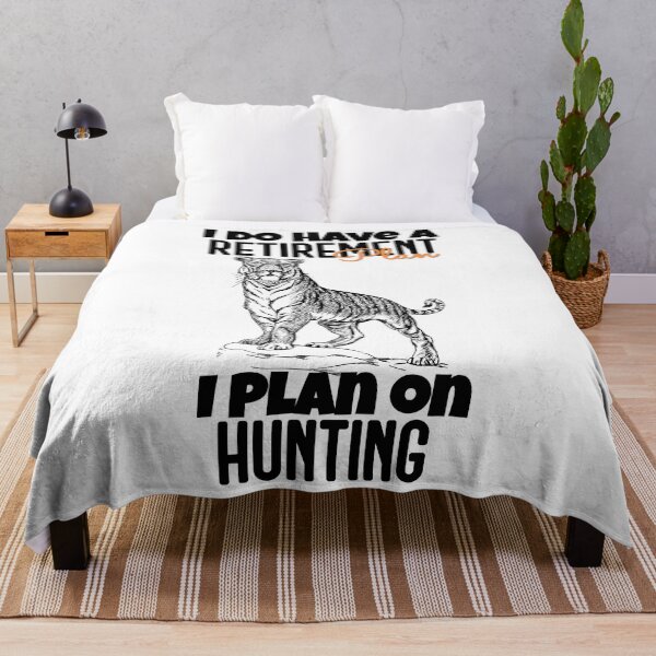 Item preview, I DO HAVE A RETIREMENT PLAN I PLAN ON HUNTING designed and sold by GAADesignz.