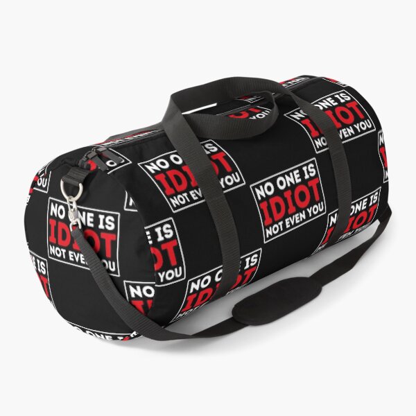 Item preview, We Are not Idiot - No One Is Idiot Not Even You designed and sold by BopleDesigns.