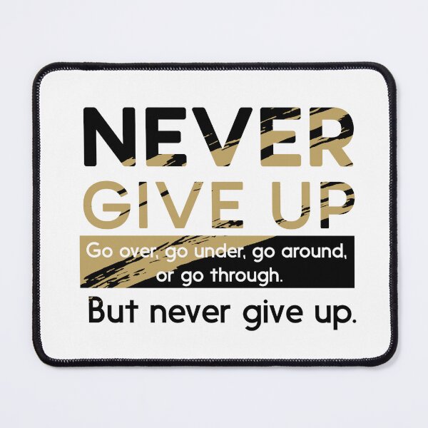 Item preview, Never give up designed and sold by Leefs.