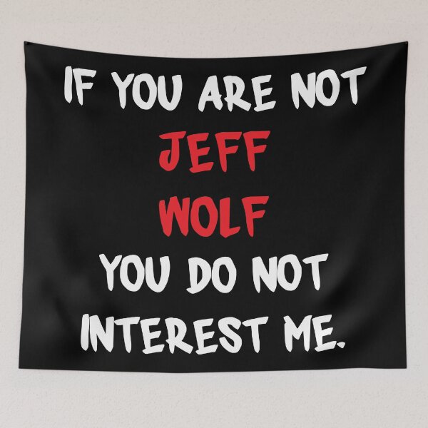 Item preview, Jeff Wolf - If you are not designed and sold by 2Girls1Shirt.