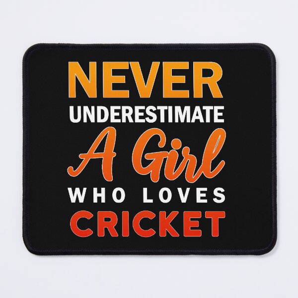Item preview, Never underestimate a girl who loves cricket designed and sold by aktiveaddict.