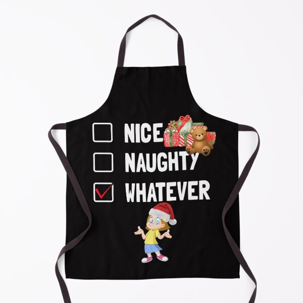 Item preview, Nice Naughty Whatever, Funny Christmas Nice Or Naughty List designed and sold by desireedickens.