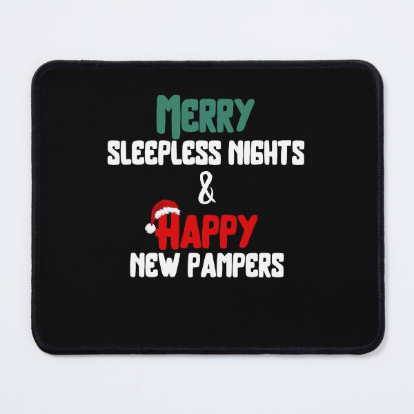 Item preview, Merry sleepless nights and happy new pampers designed and sold by reka88.