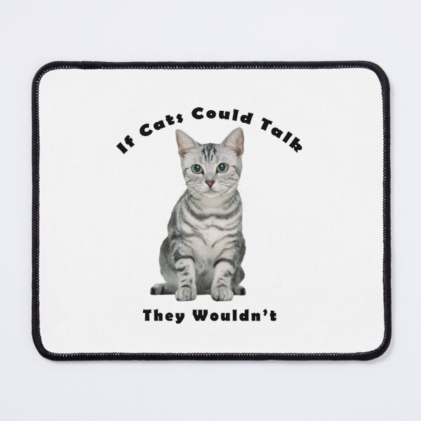 Item preview, If ats could talk designed and sold by LPDesignsUK.