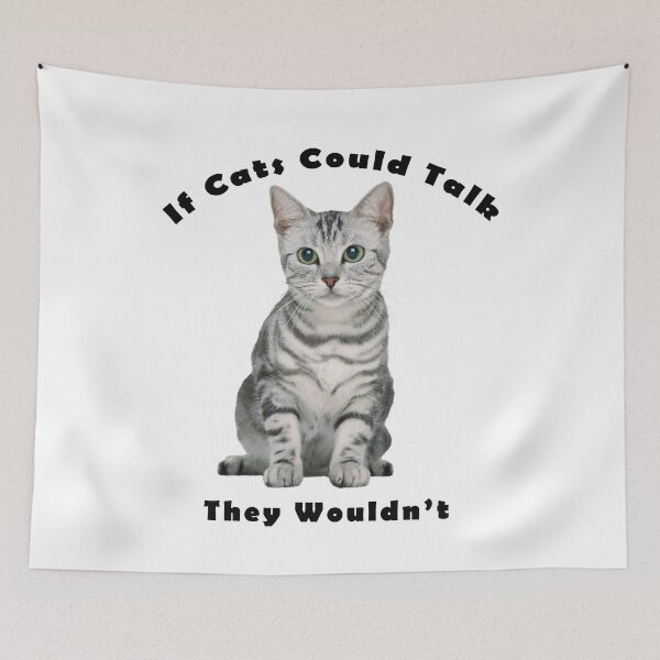 Item preview, If ats could talk designed and sold by LPDesignsUK.