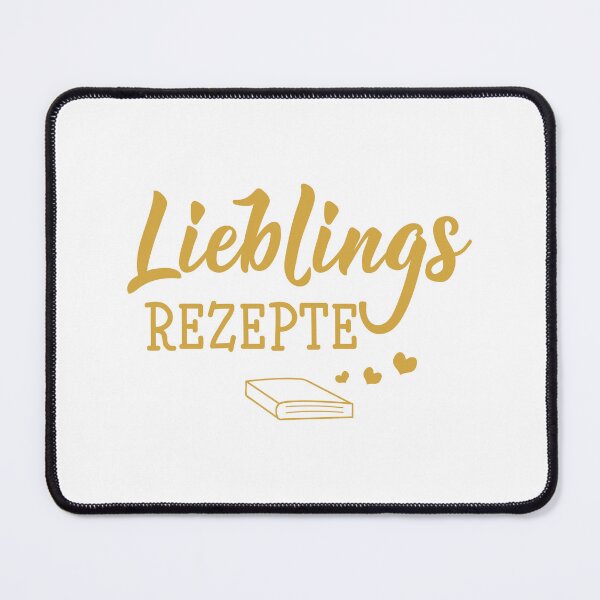 Item preview, Lieblingsrezepte. German text: Favorite recipes. designed and sold by pidzam4e.