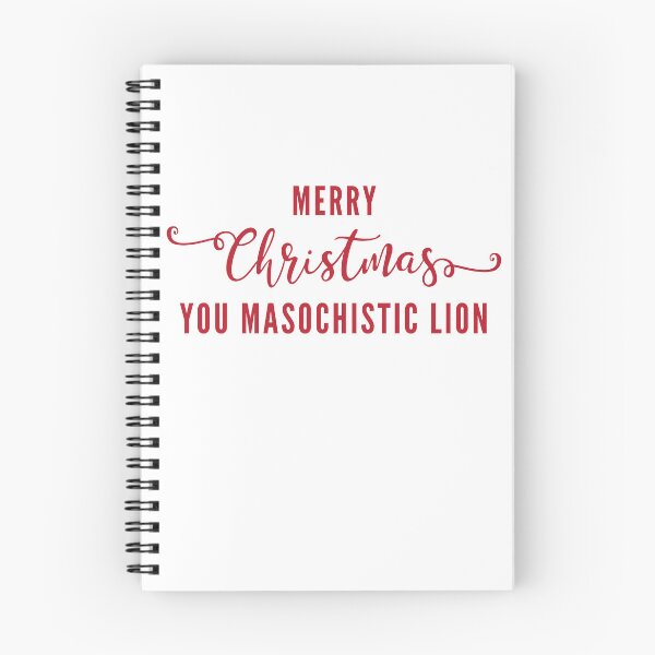 Item preview, Merry Christmas you masochistic lion designed and sold by SpiderMonkey913.